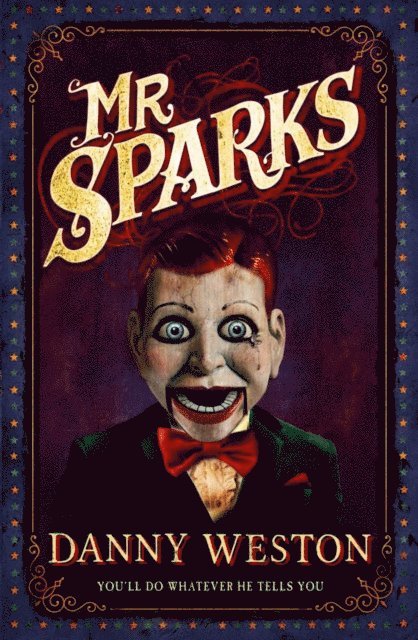 Danny Weston - Mr Sparks, E-bok