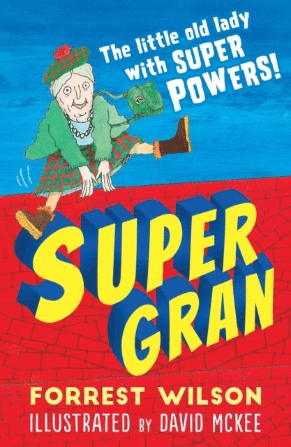 Forrest Wilson - Super Gran, E-bok