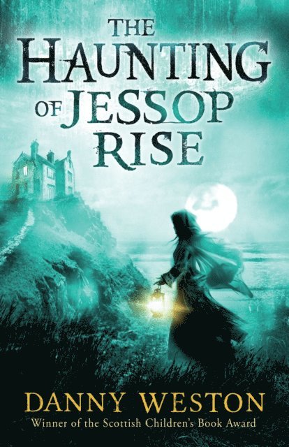 Danny Weston - Haunting of Jessop Rise, E-bok