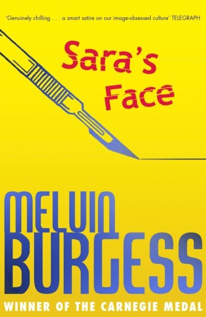 Melvin Burgess - Sara's Face, E-bok