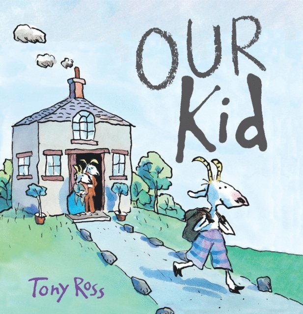 Tony Ross - Our Kid, E-bok