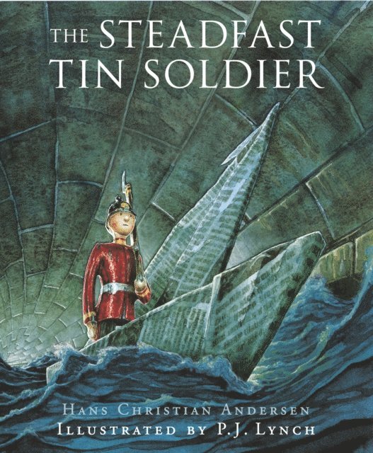 Hans Christian Andersen, Naomi Lewis - Steadfast Tin Soldier, E-bok
