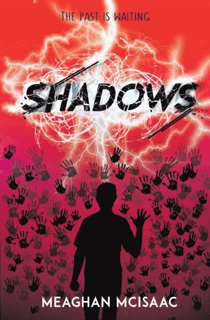 Meaghan McIsaac - Shadows, E-bok