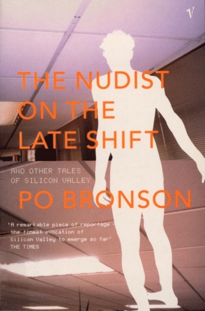Po Bronson - Nudist On The Lateshift, E-bok