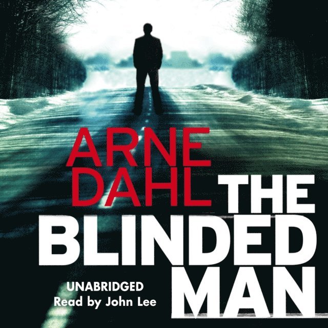 Arne Dahl - Blinded Man, Ljudbok