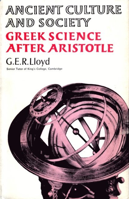 G E R Lloyd - Greek Science After Aristotle, E-bok
