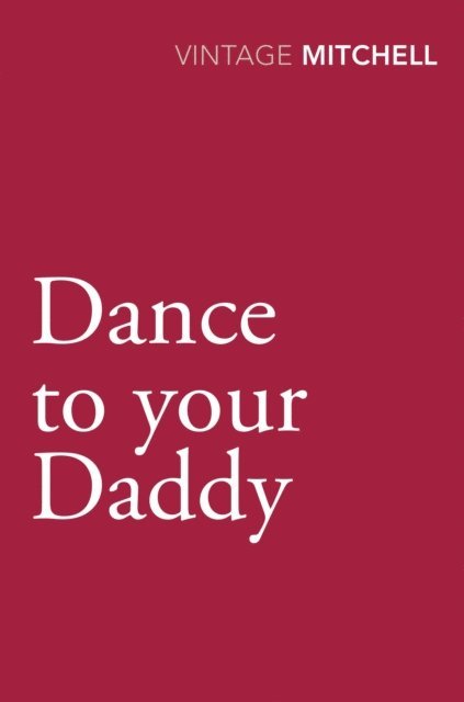 Gladys Mitchell - Dance to your Daddy, E-bok