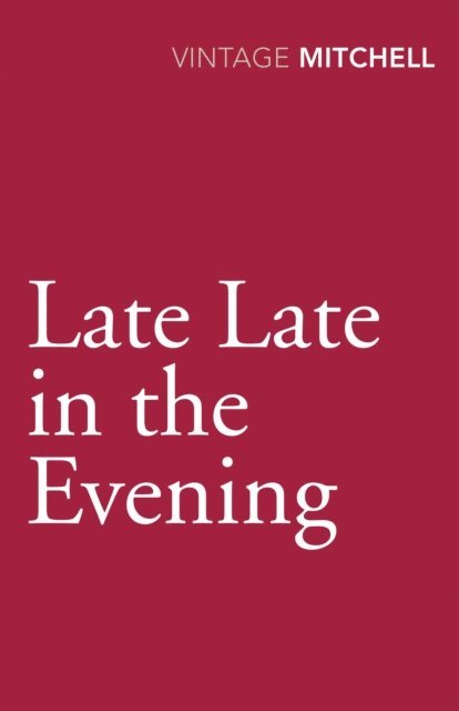 Gladys Mitchell - Late, Late in the Evening, E-bok