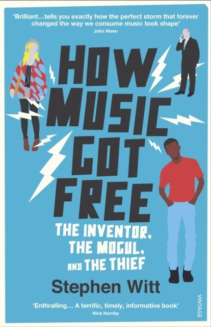 Stephen Witt - How Music Got Free, E-bok