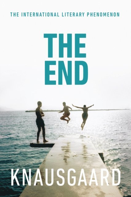 Karl Ove Knausgaard - End, E-bok