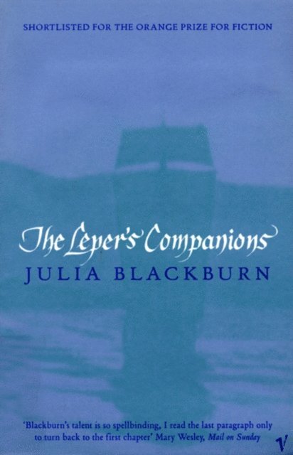 Julia Blackburn - Leper's Companions, E-bok
