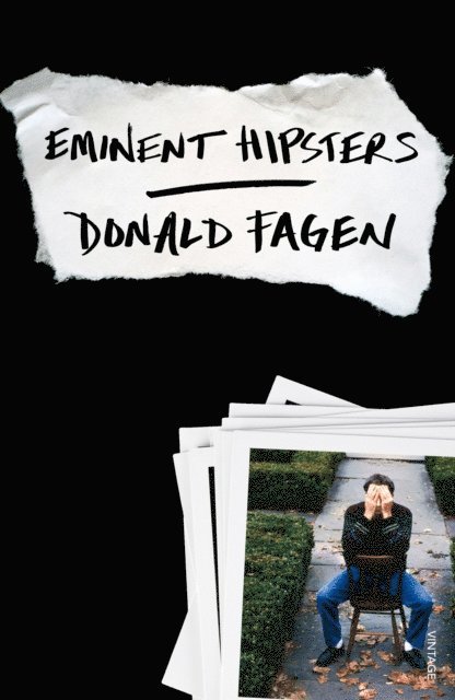 Donald Fagen - Eminent Hipsters, E-bok