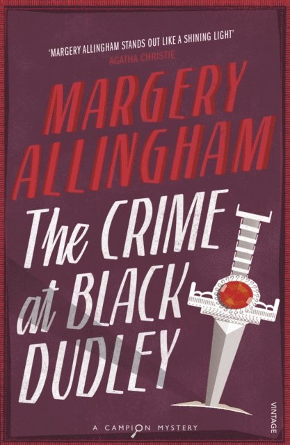 Margery Allingham - Crime At Black Dudley, E-bok