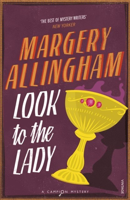 Margery Allingham - Look To The Lady, E-bok