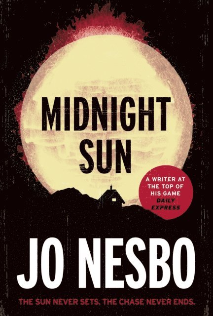 Jo Nesbo - Midnight Sun, E-bok