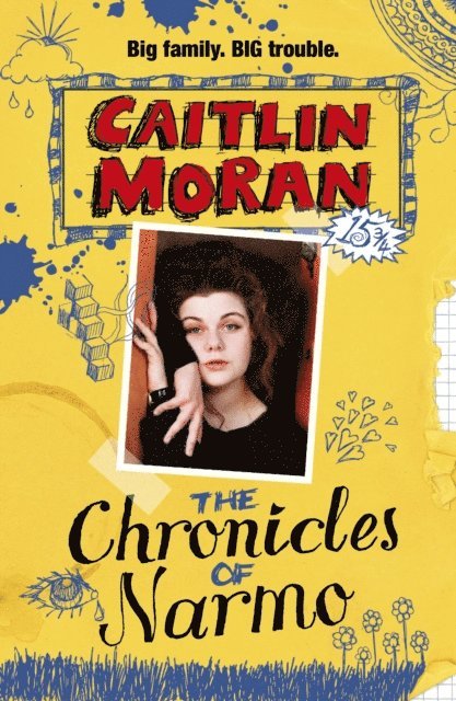 Caitlin Moran - Chronicles Of Narmo, E-bok