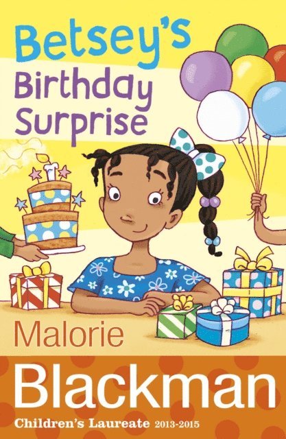 Malorie Blackman - Betsey's Birthday Surprise, E-bok