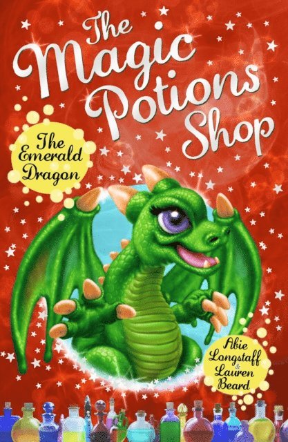 Abie Longstaff - Magic Potions Shop: The Emerald Dragon, E-bok
