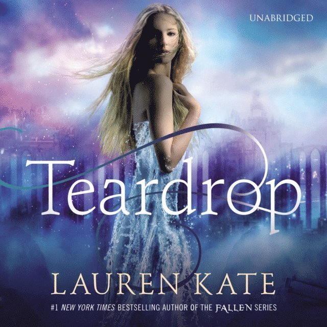 Lauren Kate - Teardrop, Ljudbok