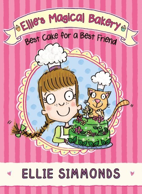 Ellie Simmonds - Ellie's Magical Bakery: Best Cake for a Best Friend, E-bok. Tillgänglighet: Lägg i varukorg