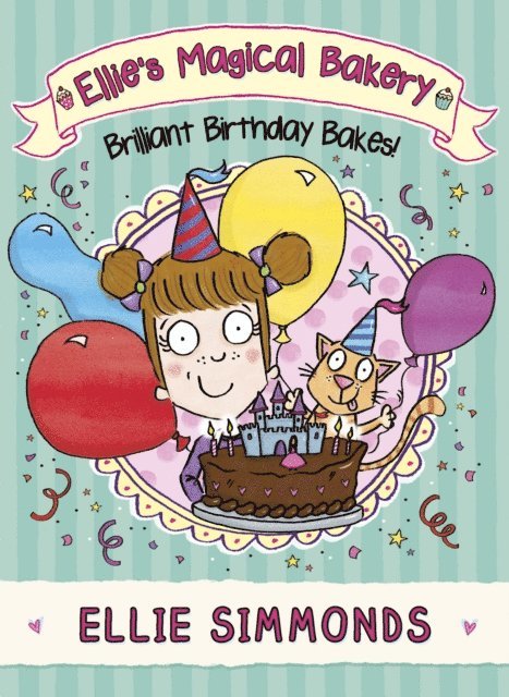 Ellie Simmonds - Ellie's Magical Bakery: Brilliant Birthday Bakes!, E-bok. Tillgänglighet: Lägg i varukorg