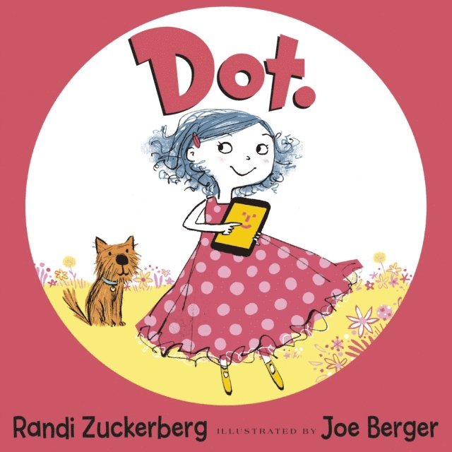 Randi Zuckerberg, Sue Buswell - Dot., E-bok