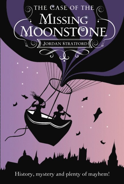 Jordan Stratford - Case of the Missing Moonstone, E-bok