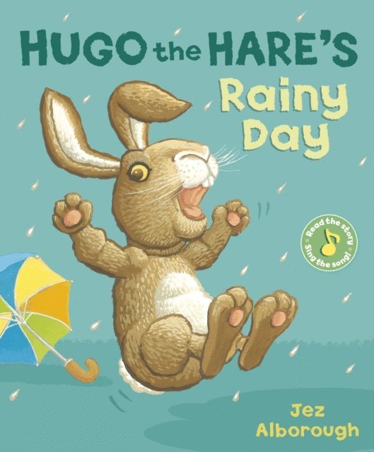 Jez Alborough - Hugo the Hare's Rainy Day, E-bok
