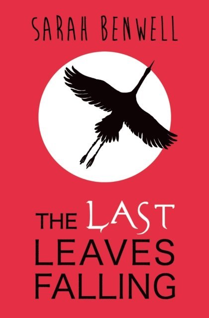 Fox Benwell - Last Leaves Falling, E-bok