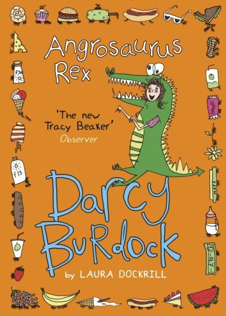 Laura Dockrill - Darcy Burdock: Angrosaurus Rex, E-bok