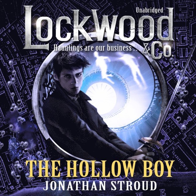 Jonathan Stroud - Lockwood & Co: The Hollow Boy, Ljudbok