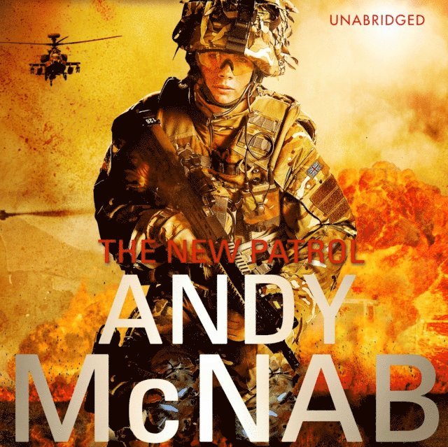 Andy McNab - New Patrol, Ljudbok