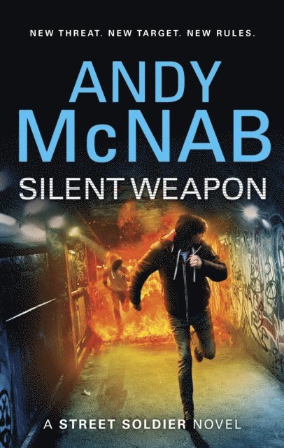 Andy McNab - Silent Weapon - a Street Soldier Novel, E-bok