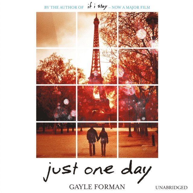 Gayle Forman - Just One Day, Ljudbok