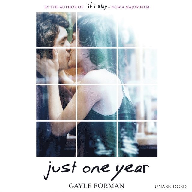 Gayle Forman - Just One Year, Ljudbok