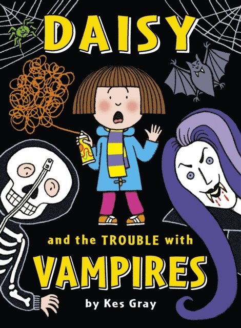 Kes Gray - Daisy and the Trouble with Vampires, E-bok