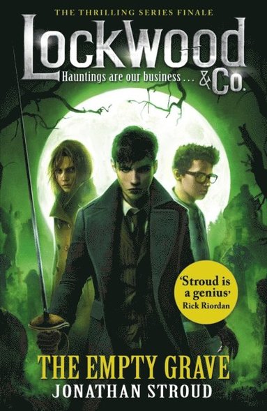 Jonathan Stroud - Lockwood & Co: The Empty Grave, E-bok
