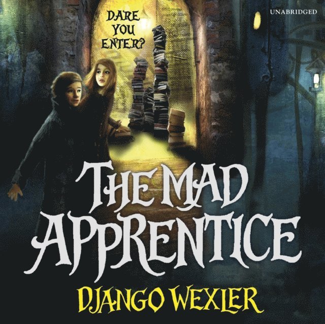 Django Wexler - Mad Apprentice, Ljudbok