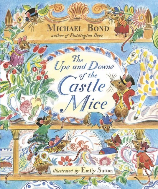 Michael Bond - Ups and Downs of the Castle Mice, E-bok