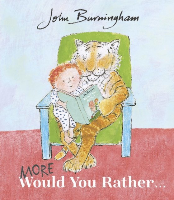 John Burningham - More Would You Rather, E-bok