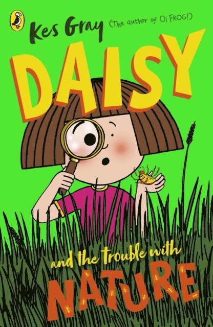 Kes Gray - Daisy and the Trouble with Nature, E-bok