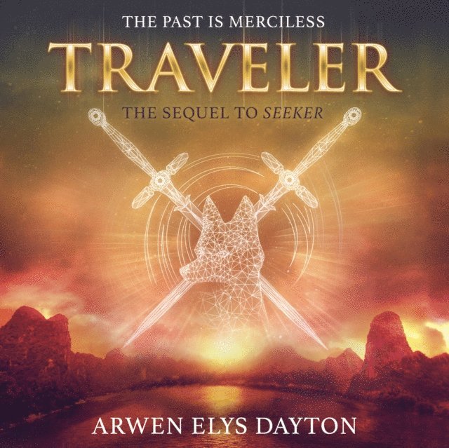 Arwen Elys Dayton - Traveler, Ljudbok