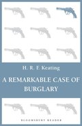 Remarkable Case of Burglary