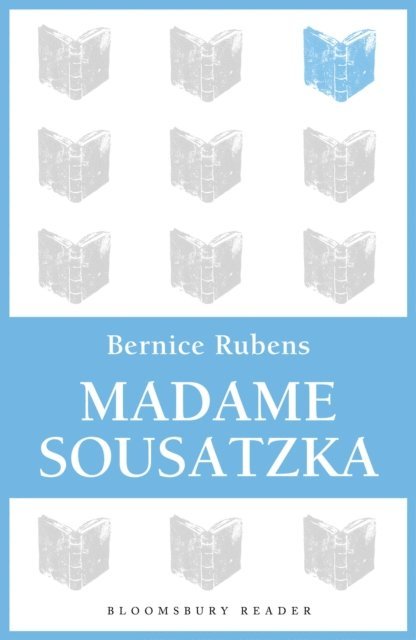 Bernice Rubens - Madame Sousatzka, E-bok
