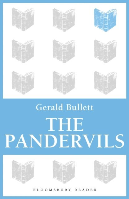 Gerald Bullett - Pandervils, E-bok