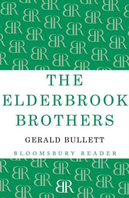 Gerald Bullett - Elderbrook Brothers, E-bok