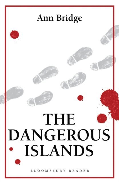 Ann Bridge - Dangerous Islands, E-bok