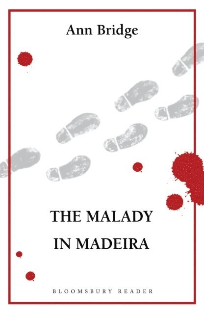 Ann Bridge - Malady in Madeira, E-bok