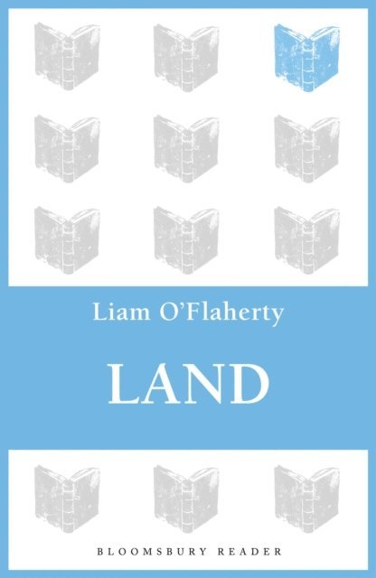 Liam O'Flaherty - Land, E-bok