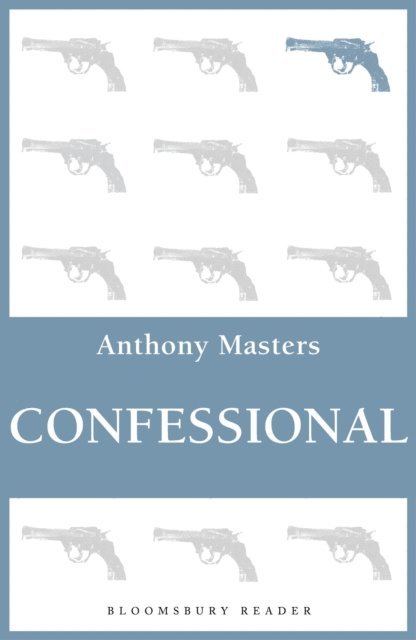 Anthony Masters - Confessional, E-bok